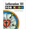 thumbnail image 1 of Pre-Owned Lutheranism 101 for Kids (Paperback) 0758637713 9780758637710, 1 of 1