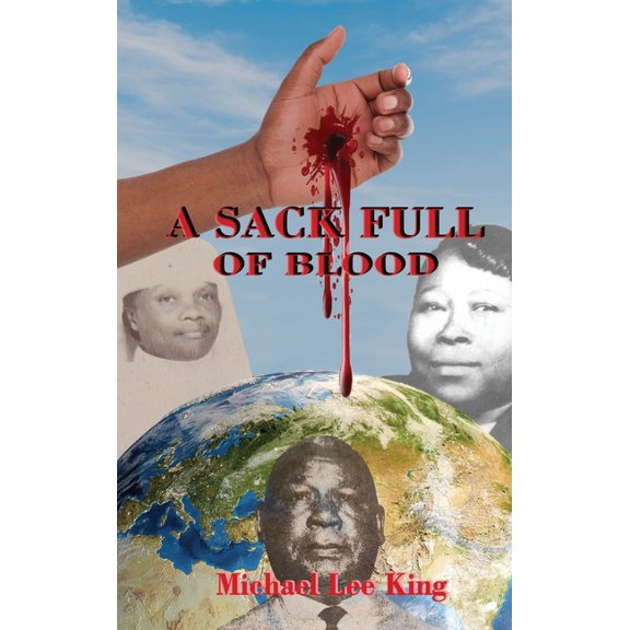 A Sack Full of Blood, (Hardcover)