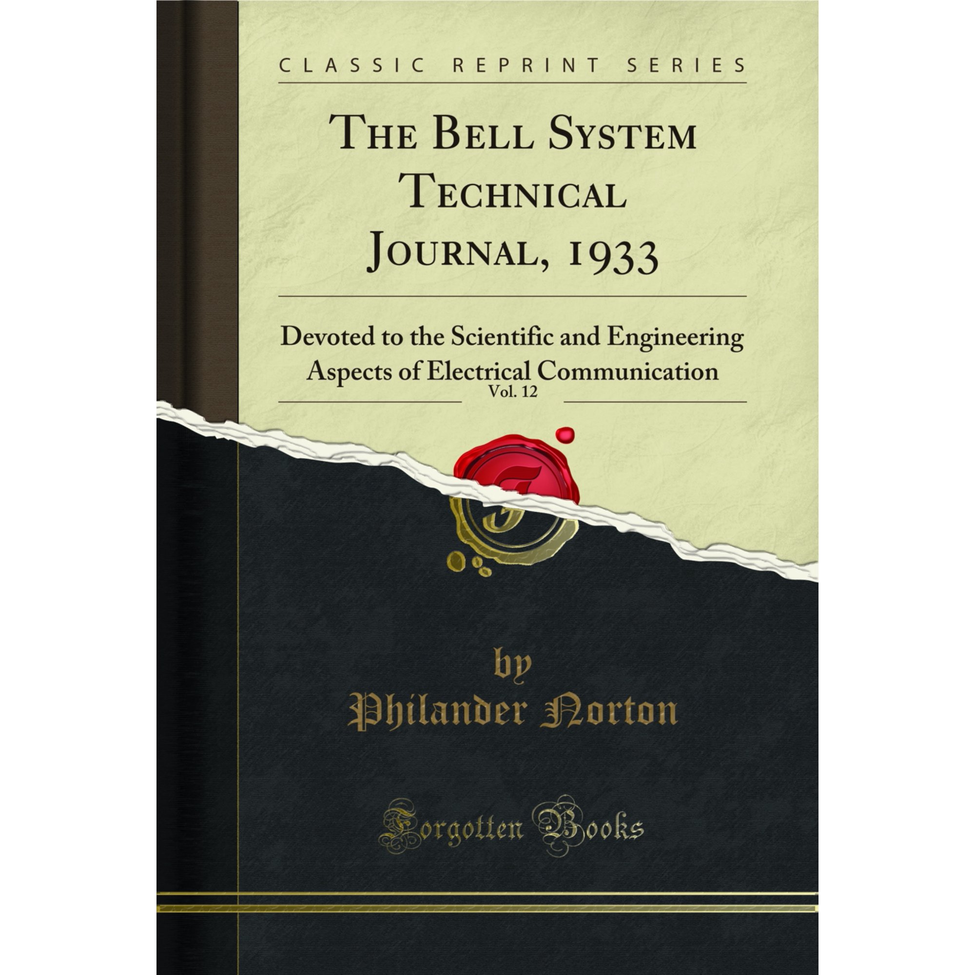 The Bell System Technical Journal, 1933, Vol. 12 (Classic Reprint)