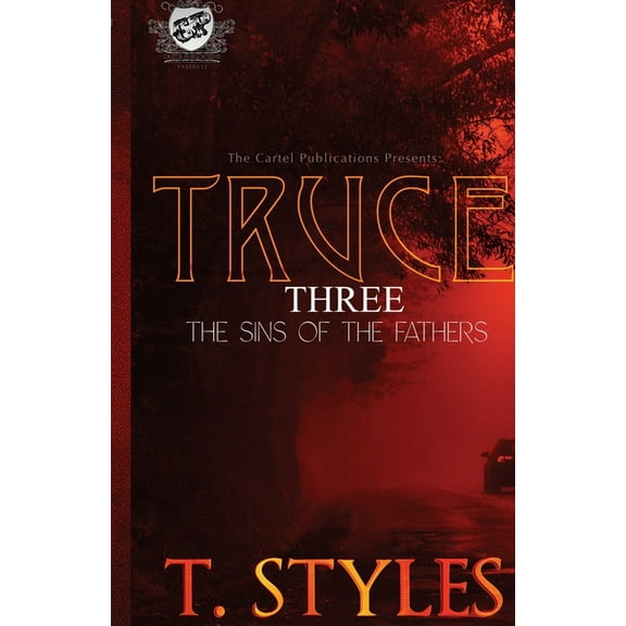 War: Truce 3: Sins of The Fathers (The Cartel Publications Presents) (Paperback)