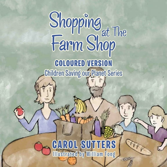 Shopping at the Farm Shop: Coloured Version, (Paperback)