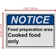 thumbnail image 2 of Weatherproof Horizontal ANSI Food Prep Kitchen Safety Sign (Food preparation area Cooked food only) 8 in" x 12 in" UV Resistant Indoor Outdoor Workplace Insdustrial Caution Danger Warning SIgn, 2 of 7