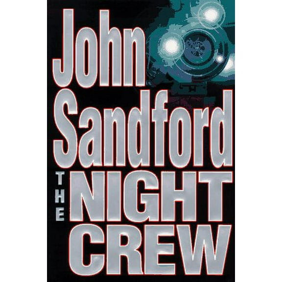 The Night Crew (Hardcover) by John Sandford
