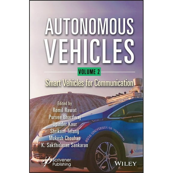 Autonomous Vehicles, Volume 2: Smart Vehicles for Communication (Hardcover)