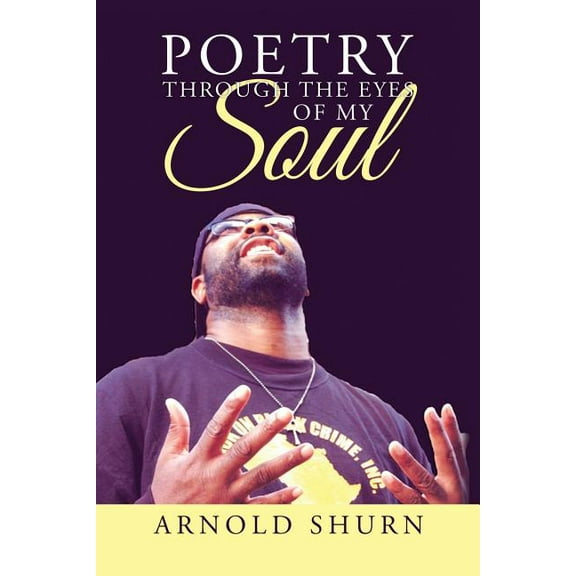 Poetry Through the Eyes of My Soul