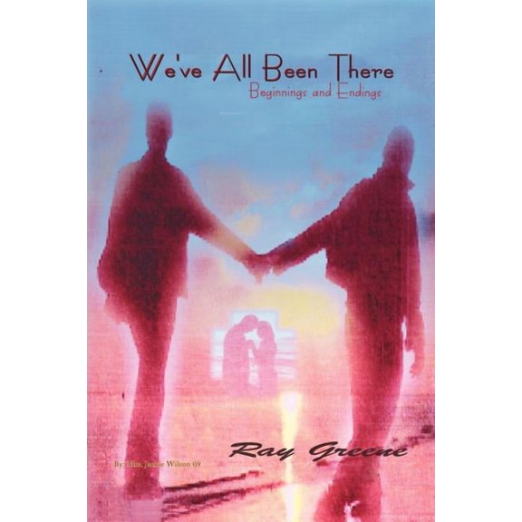 We've All Been There, (Paperback)