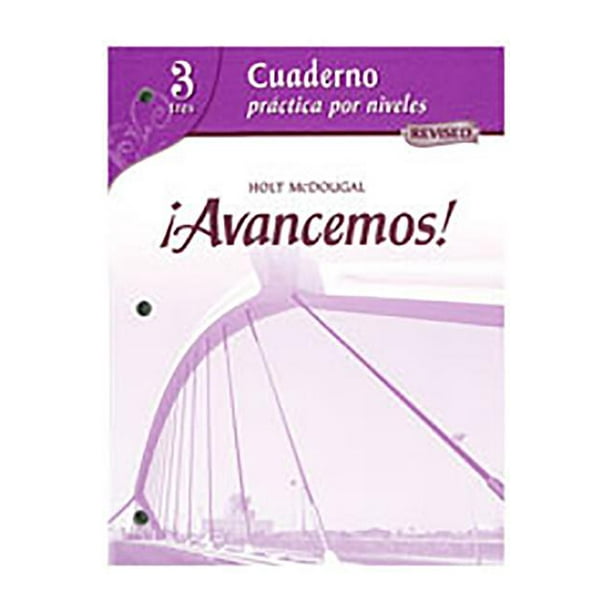 Avancemos Cuaderno Practica Por Niveles Student Workbook With Review Bookmarks Level 3 Paperback Walmart Com
