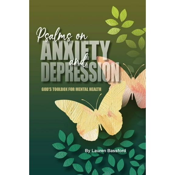 Psalms on Anxiety and Depression: God's Toolbox for Mental Health, (Paperback)