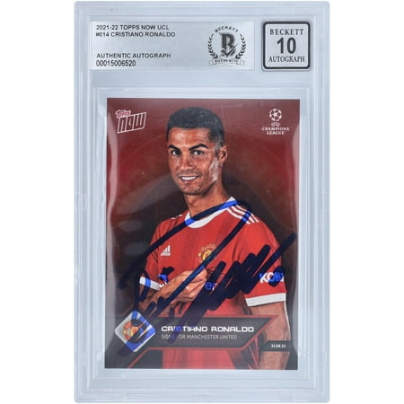 Cristiano Ronaldo Manchester United Autographed 2021-22 Topps Now UCL #014 BAS Authenticated 10 Card - Fanatics Authentic Certified