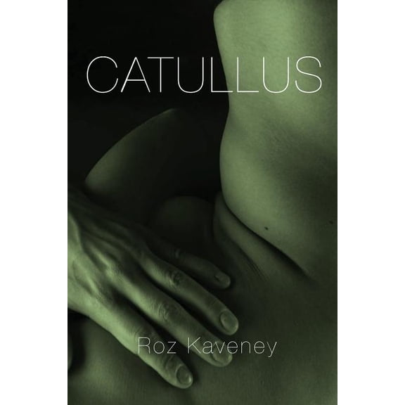 Catullus, (Paperback)
