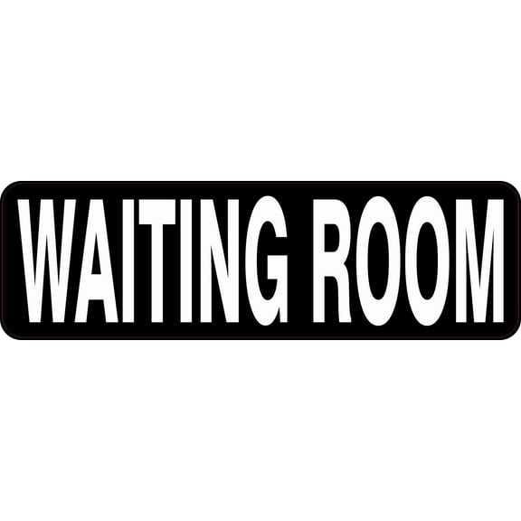 10in x 3in Waiting Room Magnet Vinyl Magnetic Business Sign  Magnets