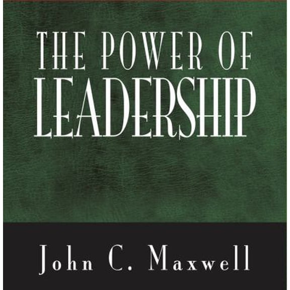 Pre-Owned The Power Of Leadership (Power Series) (Hardcover) 158919411X 9781589194113