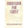 thumbnail image 2 of Ambassador for Christ (Paperback), 2 of 2