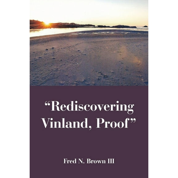 "Rediscovering Vinland, Proof" (Paperback)