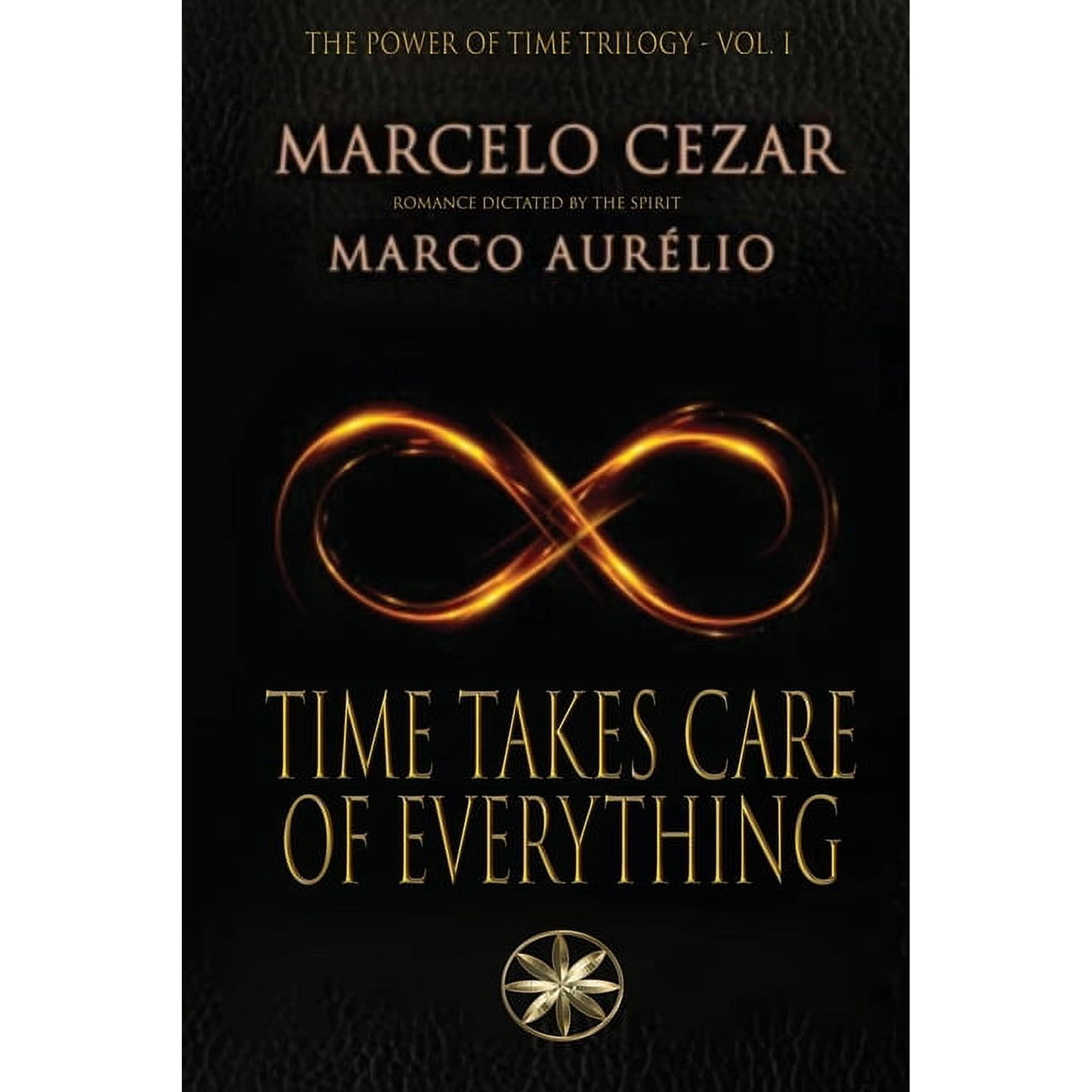 Time Takes Care of Everything (Paperback)