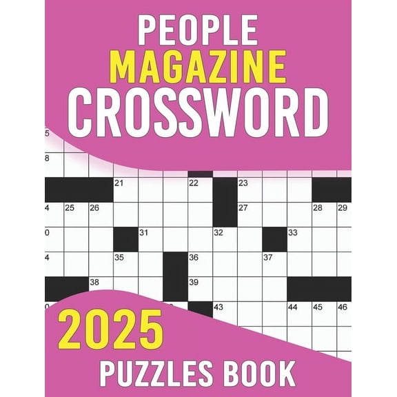People Magazine Crossword Puzzles Book 2025: Explore History, Celebrities, and More in Every Puzzle!, (Paperback)