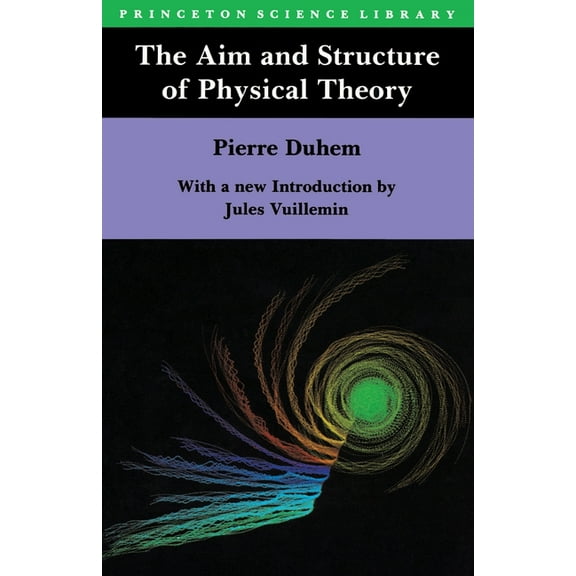 Princeton Science Library The Aim and Structure of Physical Theory, Book 8, (Paperback)