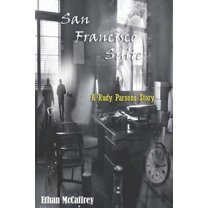 San Francisco Suite: A Rudy Parsons Story (Paperback)