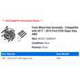 thumbnail image 2 of Front Wheel Hub Assembly - Compatible with 2011 - 2016 Ford F250 Super Duty 4WD 2012 2013 2014 2015, 2 of 2