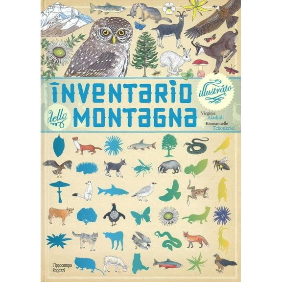 Virginie Aladjidi,O. Romei,Emmanuelle Tchoukrie Inventario illustrato della montagn (Hardcover)