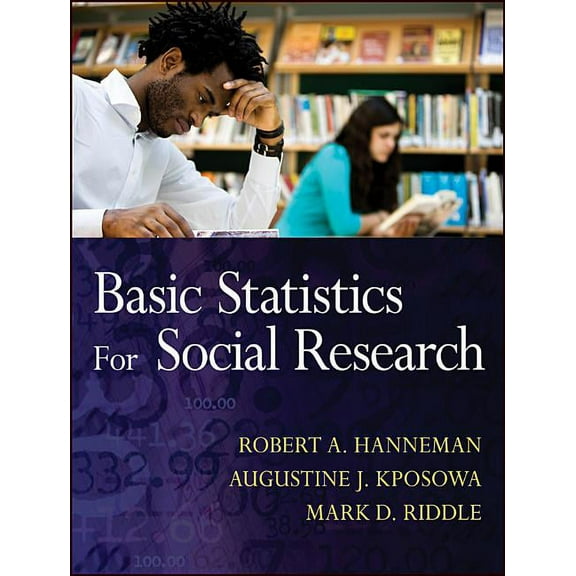 Research Methods for the Social Sciences Basic Statistics for Social Research, Book 38, (Paperback)