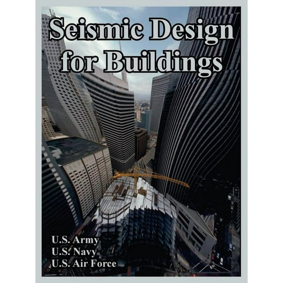 Seismic Design for Buildings (Paperback)