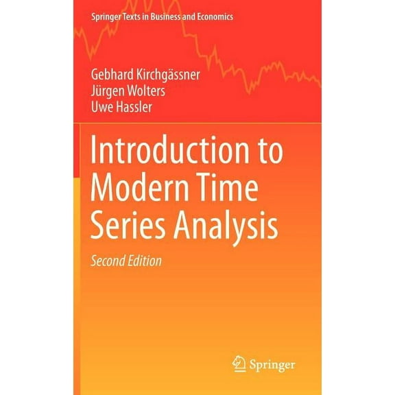 Springer Texts in Business and Economics Introduction to Modern Time Series Analysis, (Hardcover)