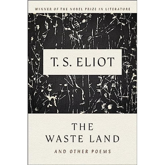 Pre-Owned The Waste Land and Other Poems (Paperback) 015694877X 9780156948777