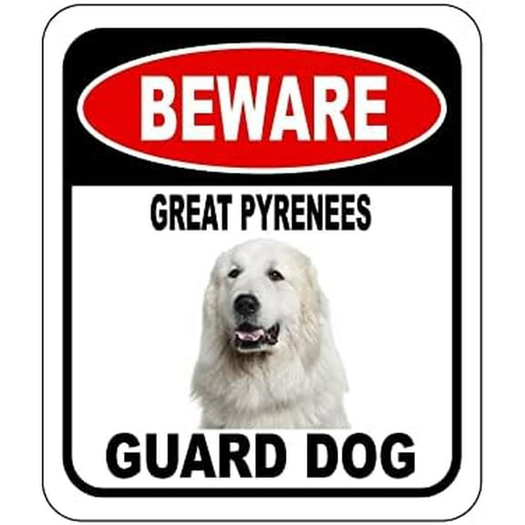 Beware Great Pyrenees Guard Dog Sign for Outdoor or Indoor Metal Tin Sign 8x12 inch