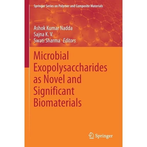 Springer Polymer and Composite Materials Microbial Exopolysaccharides as Novel and Significant Biomaterials, (Paperback)