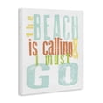 thumbnail image 2 of Stupell Industries Coastal Beach Is Calling I Must Go Phrase Canvas Art, 36 x 48, by Alli Rogosich, 2 of 7