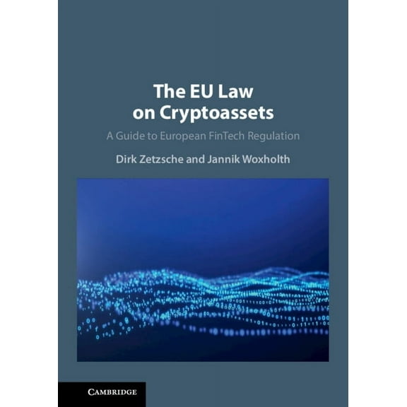 The EU Law on Crypto-Assets, (Hardcover)