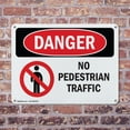 thumbnail image 4 of (2 Pack) No Pedestrian Traffic OSHA Danger Sign 14 Inch X 10 Inch Plastic Sign, Weather Resistant, UV Protected for Workplace, Business, and Construction Site, Made in the USA, 4 of 8