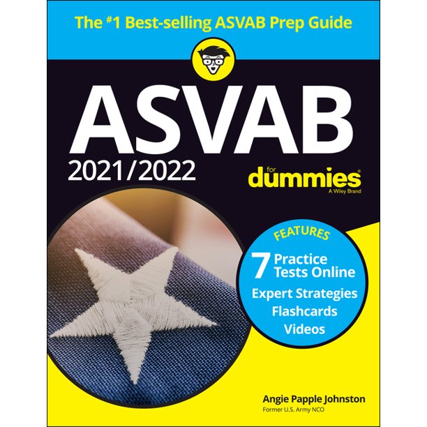 2021 2022 Asvab For Dummies Book 7 Practice Tests Online Flashcards Video Edition 10 Paperback Walmart Walmart 