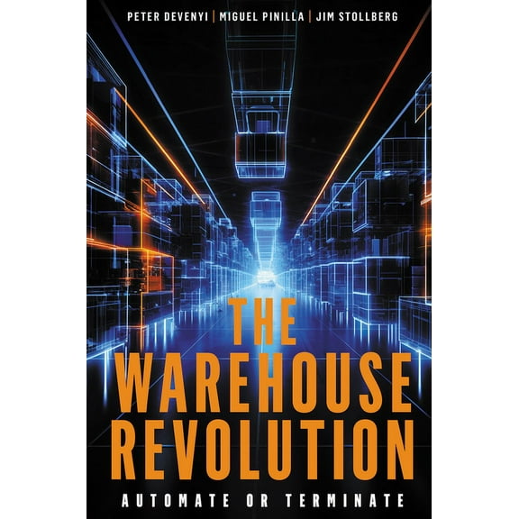 The Warehouse Revolution (Paperback)