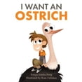 thumbnail image 3 of I Want an Ostrich, 3 of 3