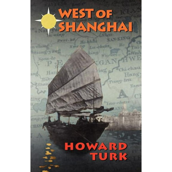 West of Shanghai (Paperback)