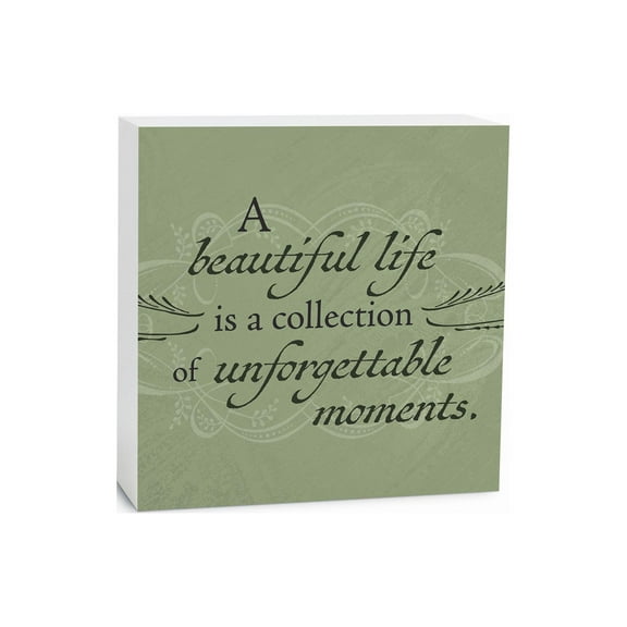 Beautiful Life Unforgettable Green Scroll 5 x 5 Wood Tabletop Sign Plaque