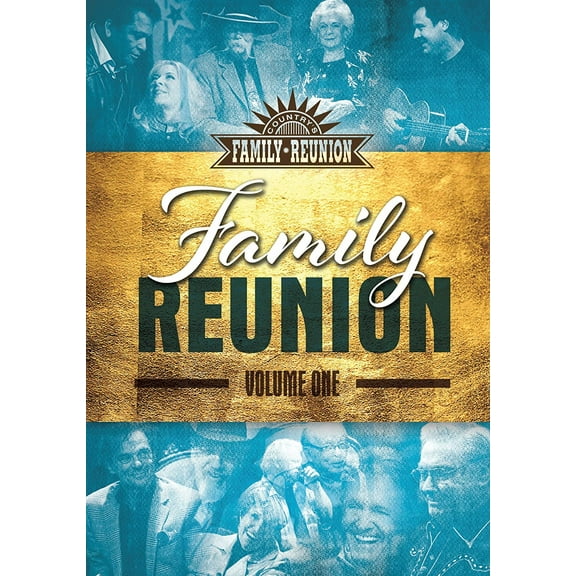 Country's Family Reunion: Family Reunion Vol 1