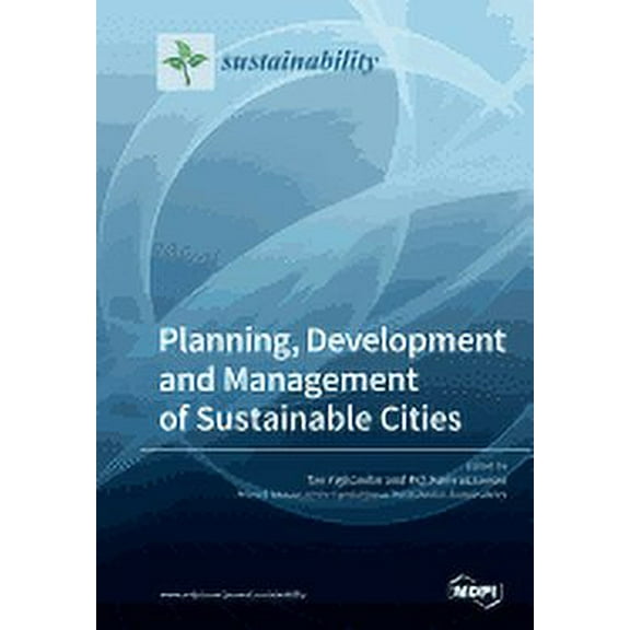 Planning, Development and Management of Sustainable Cities (Paperback)