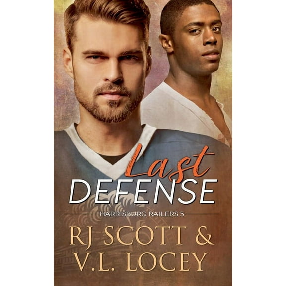 Harrisburg Railers Last Defense, Book 5, (Paperback)