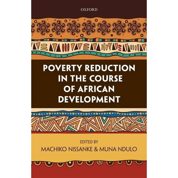 Poverty Reduction in the Course of African Development, (Hardcover)