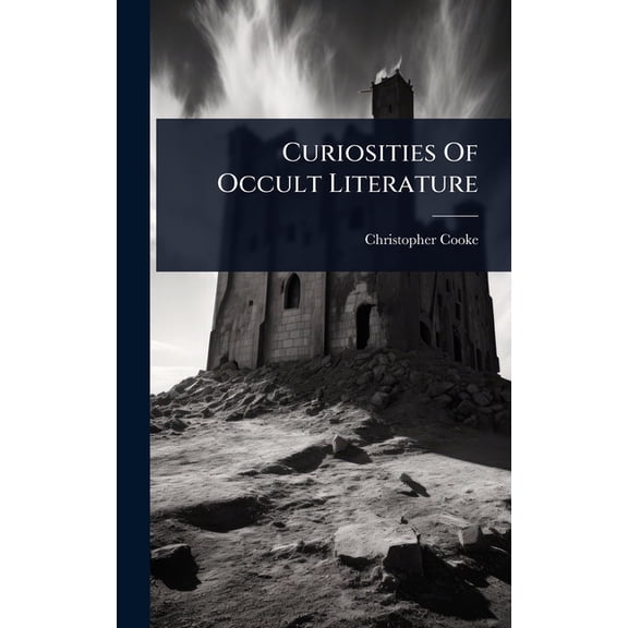 Curiosities Of Occult Literature, (Hardcover)