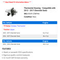 thumbnail image 2 of Thermostat Housing - Compatible with 2012 - 2017 Chevy Sonic 2013 2014 2015 2016, 2 of 2