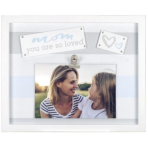 MOM YOU ARE SO LOVED Clip Frame - 4x6