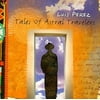 Luis Perez - Tales of Astral Travelers - New Age - CD