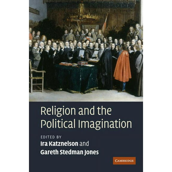 Religion and the Political Imagination, (Paperback)