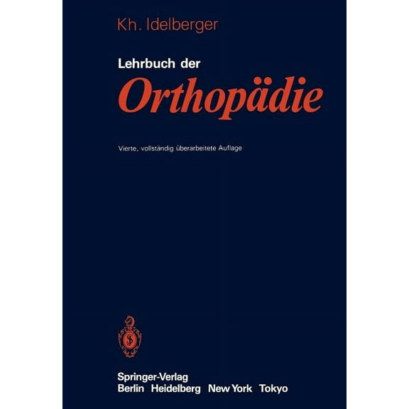 Lehrbuch Der OrthopÃ¤die, (Paperback)