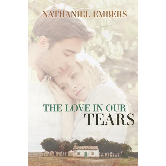 The Love In Our Tears, (Paperback)
