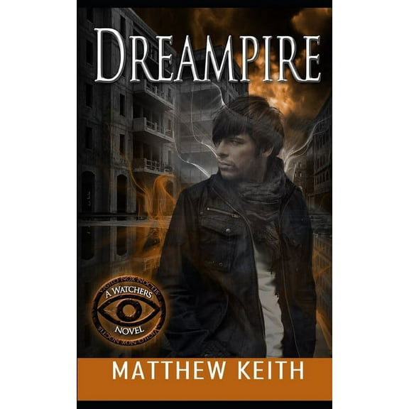 Watchers of the Night Dreampire, Book 4, (Paperback)